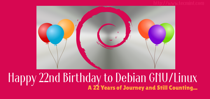 Happy 22nd Birthday to Debian