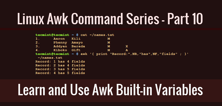 awk 系列Part10：如何使用 awk 内置变量