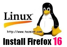 Install Firefox 16 in Linux
