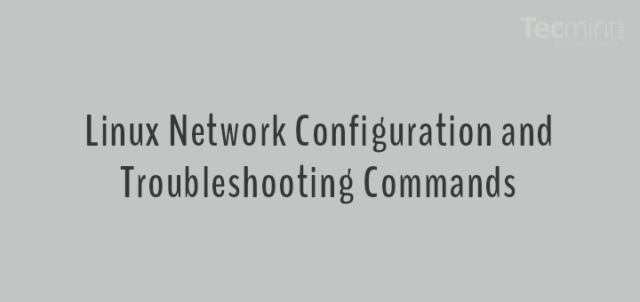Linux Network Configuration and Troubleshooting Commands