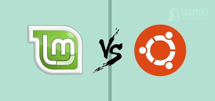 Linux Mint Vs Ubuntu