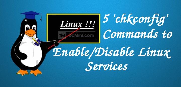 How to Enable and Disable Services in Linux