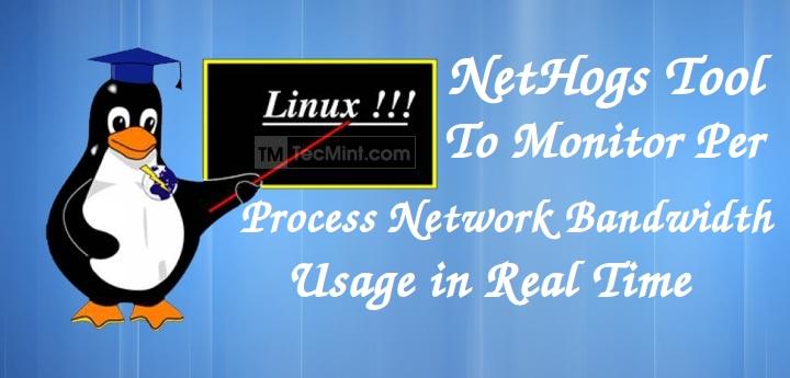 Monitor Per Process Bandwidth in Linux