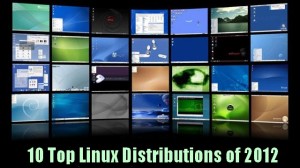 Top 10 Linux Distributions of 2012