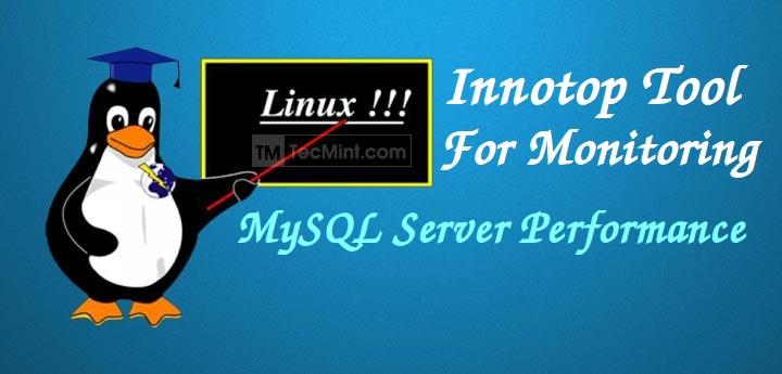 Monitor MySQL Performance in Linux