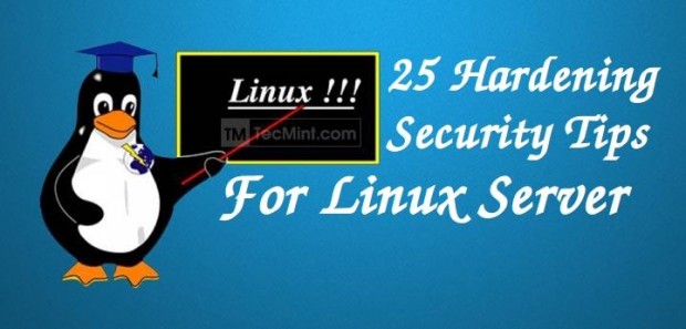 Linux Hardening Security Tips