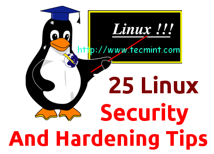 Linux Security and Hardening Tips