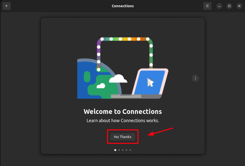 GNOME Connections Welcome Screen