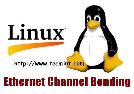 Ethernet Channel Bonding