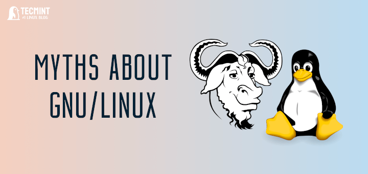 GNU Linux Myths