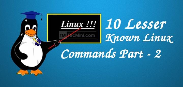 Linux Less Known Commands