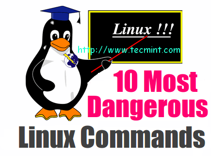 Dangerous Linux Commands