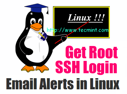Get SSH Root Login Email Alerts