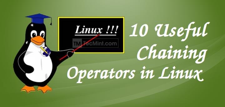 Linux Chaining Operators Commands