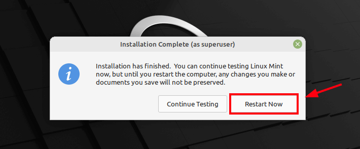 Linux Mint Installation Finishes