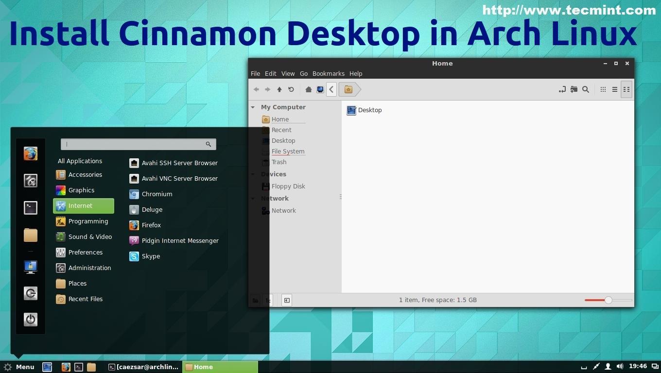 Install Cinnamon Desktop in Arch Linux