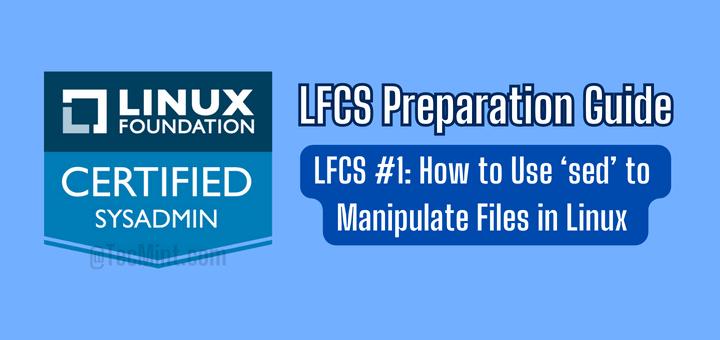 Sed Command to Manipulate Files in Linux