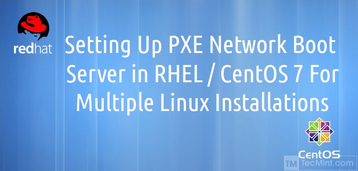 Setting PXE Network Boot in CentOS
