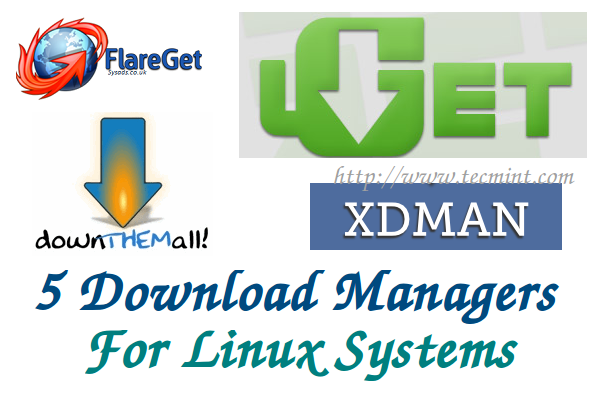 Download Managers for Linux