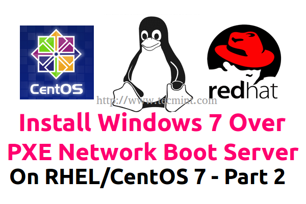 Install Windows 7 over PXE Boot in Linux