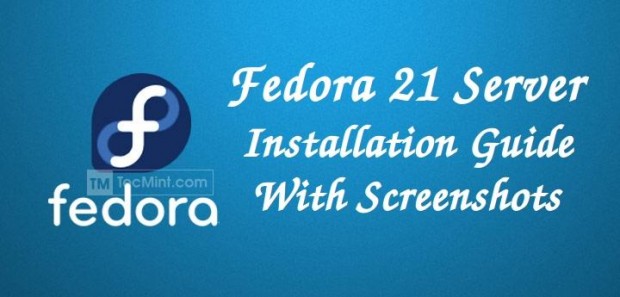 Fedora 21 Server Installation