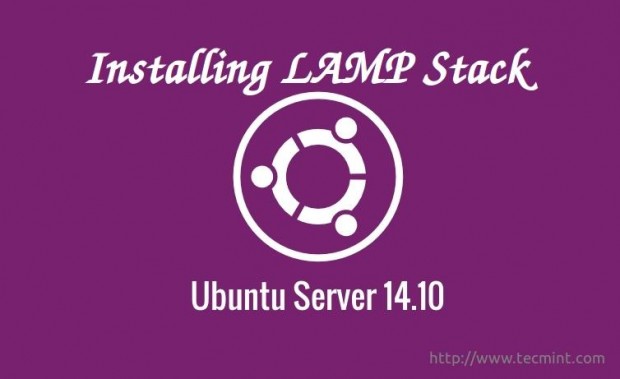 Install LAMP in Ubuntu 14.10