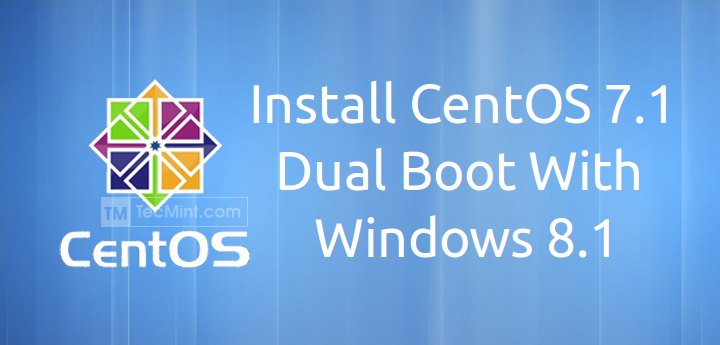 CentOS 7.1 Installation with Windows 8.1