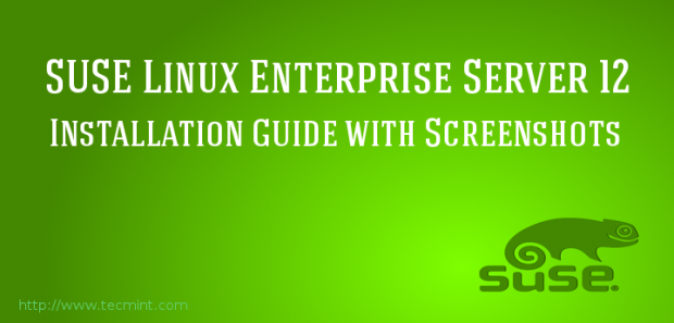 Installation of SUSE Linux Enterprise Server 12 | Tecmint: Linux Howtos ...