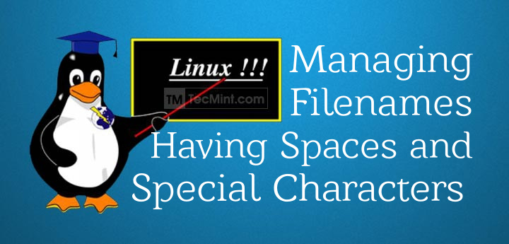 Manage Linux Filenames with Special Characters