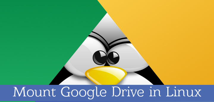 Mount Google Drive in Linux