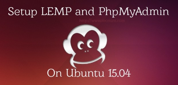 Setup LEMP on Ubuntu 15.04