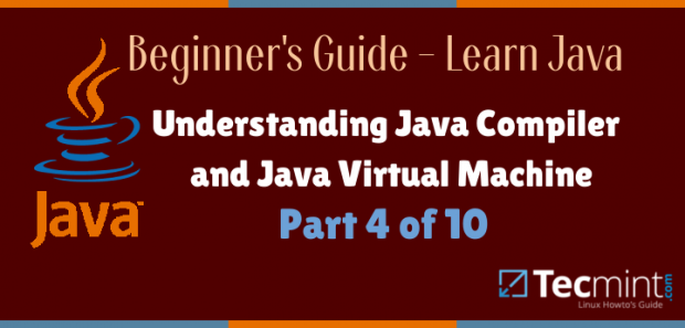  Comprensión del compilador Java y la máquina virtual Java 