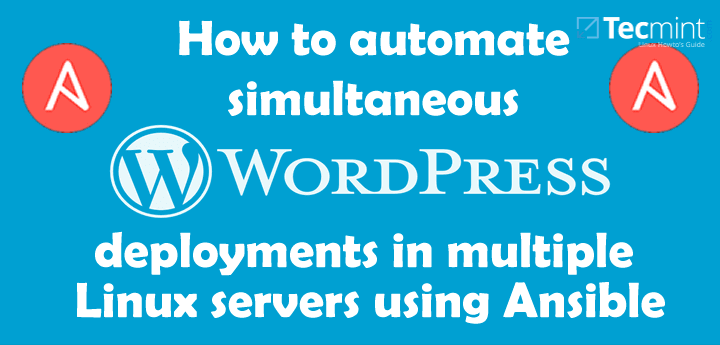 Automate Multiple WordPress Installations using Ansible