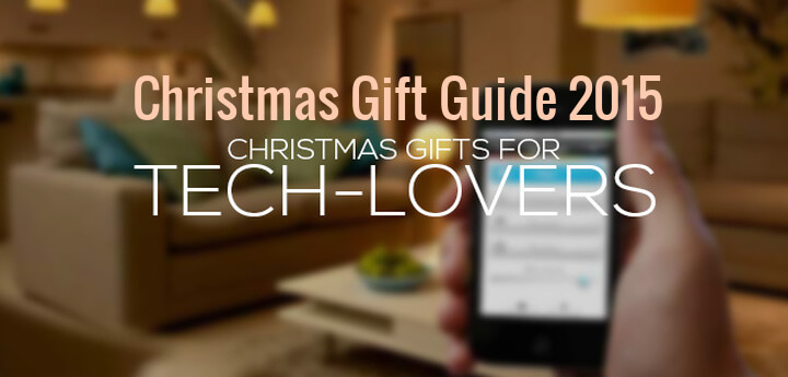 Tech Christmas Gifts 2015