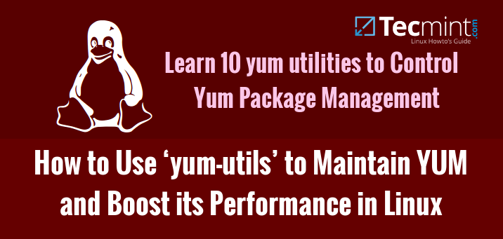 Yum Management using Yum Utils