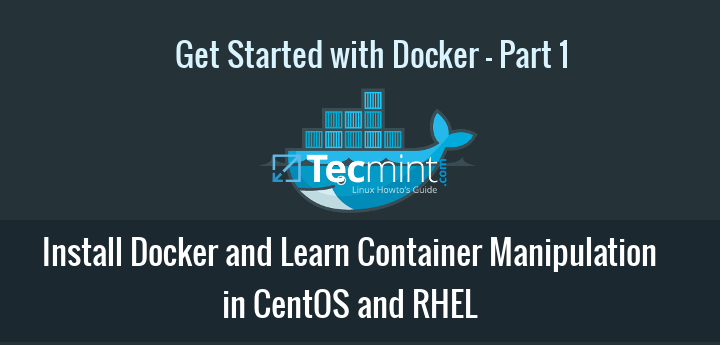 Install Docker and Learn Basic Container Manipulation