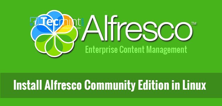 Install Alfresco Community Edition in Linux