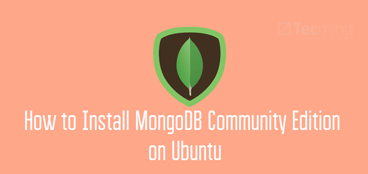 How to Install MongoDB Community Edition on Ubuntu