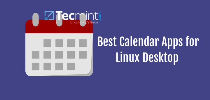 7 Best Calendar Apps For Linux Desktop In 2020