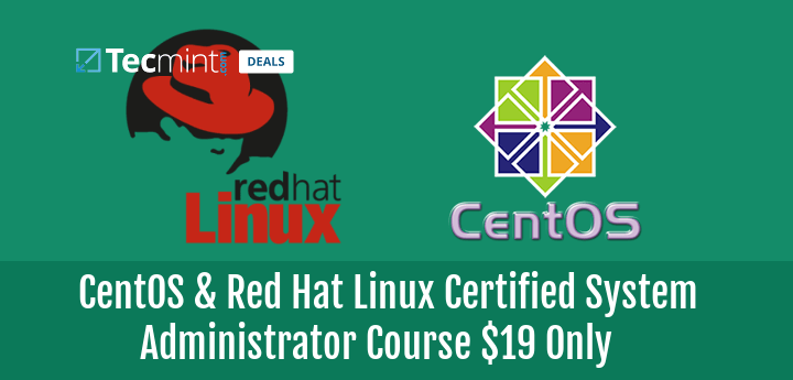 CentOS & Red Hat Linux Certified System Administrator Course