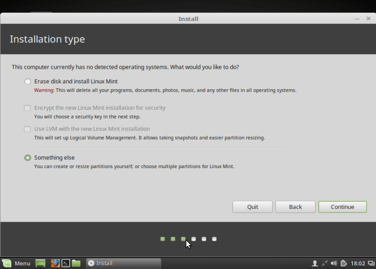 Select Linux Mint 18 Installation Type