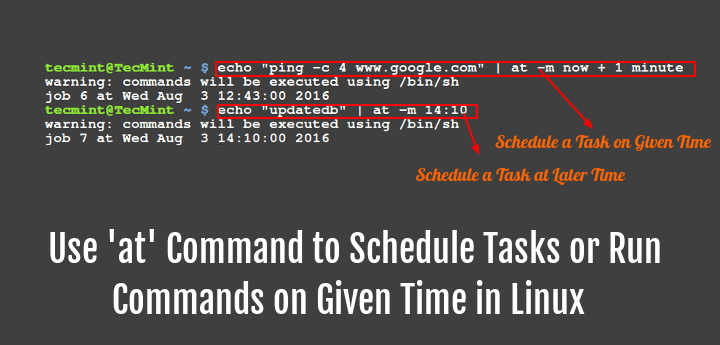 Use at Command to Schedule Tasks in Linux