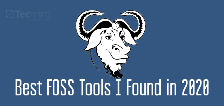 Best FOSS Tools I Found in 2020