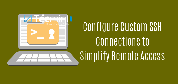 Configure Custom SSH Connections in Linux