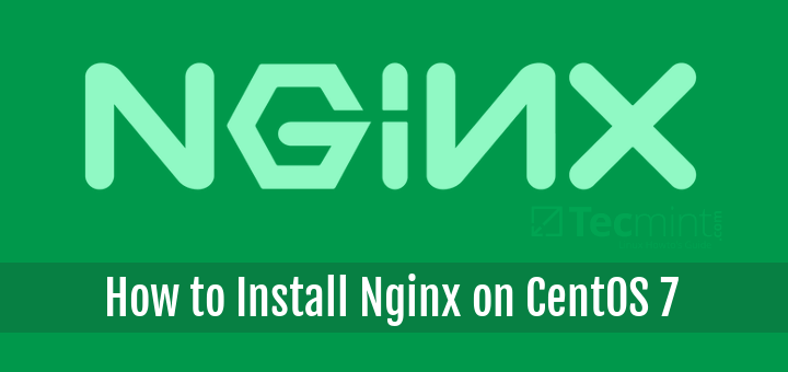 Install Nginx on CentOS 7