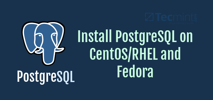 Install PostgreSQL on CentOS