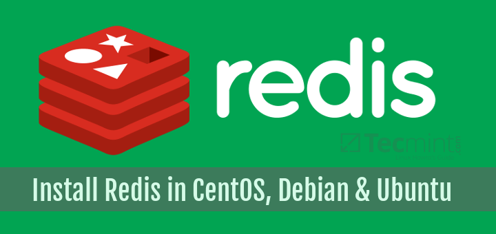 Install Redis on CentOS, Debian & Ubuntu