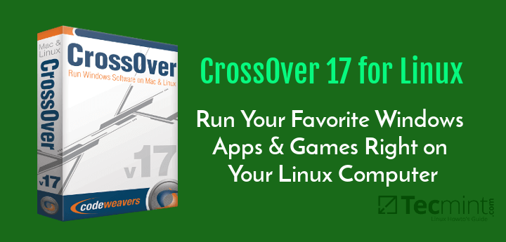 CrossOver Run Windows Games on Linux