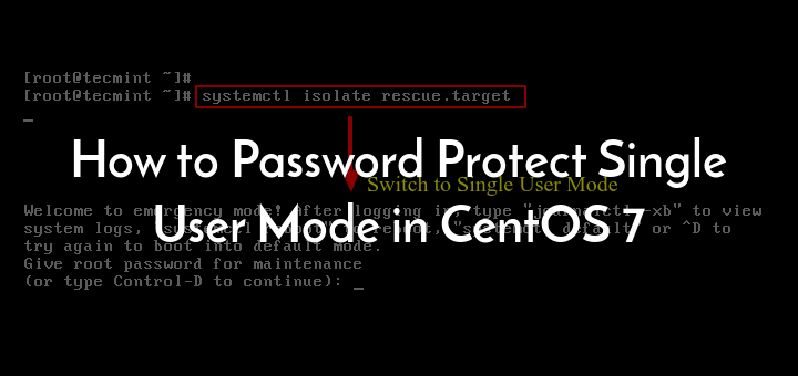 Password Protect Single User Mode in CentOS 7