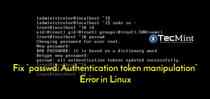 Fix Passwd: Authentication token manipulation Error